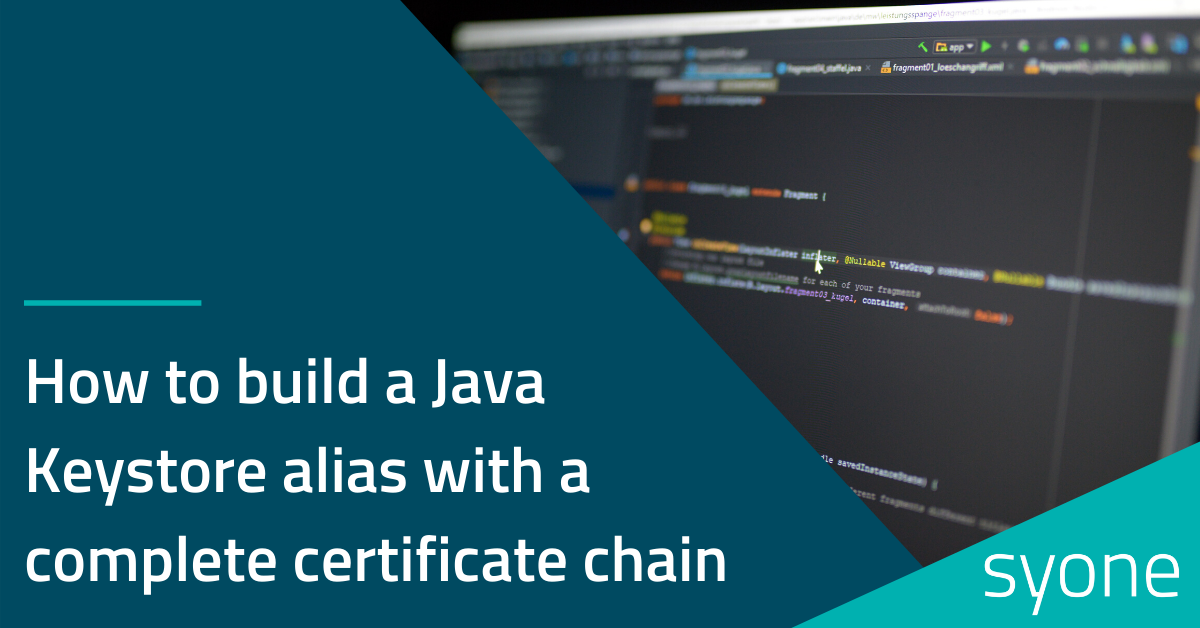 How to build a Java Keystore alias with a complete certificate chain