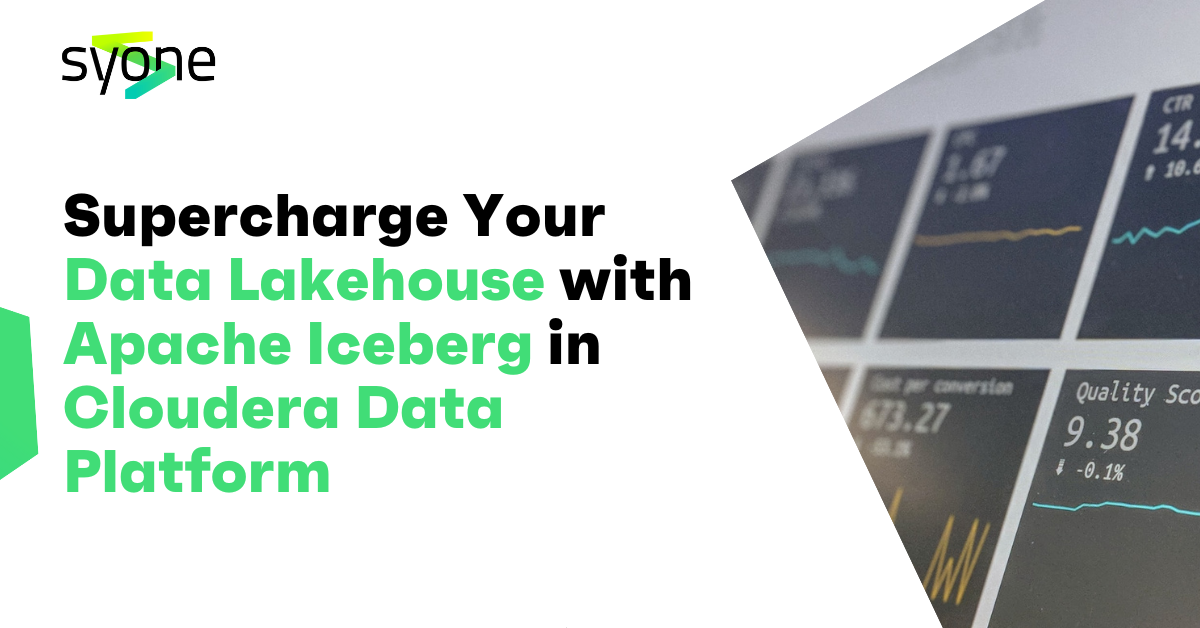 Supercharge Your Data Lakehouse with Apache Iceberg in Cloudera Data Platform